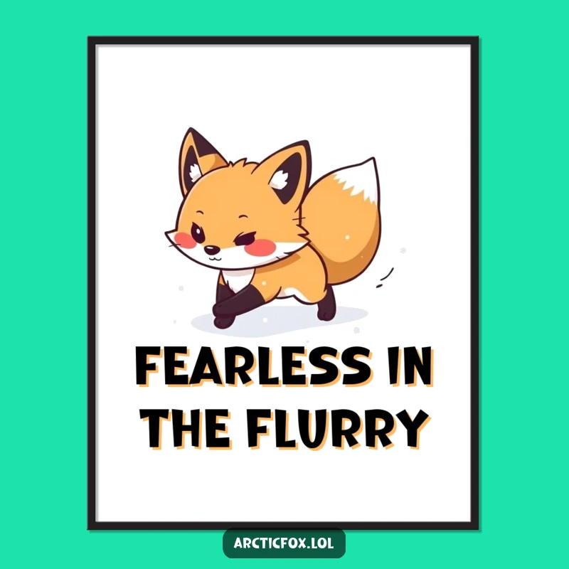 Funny Arctic Fox Snow Flurry Digital Art - Instant Brave Vibes Download, Perfect Funny Gift