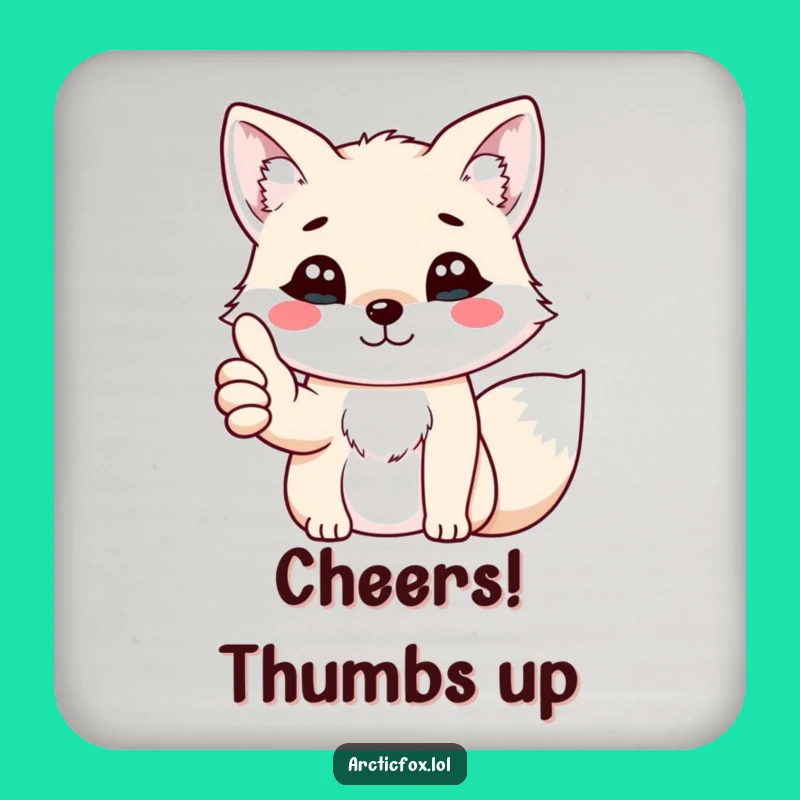 Funny Kawaii Arctic Fox Thumbs Up Coaster - Positive Drinkware