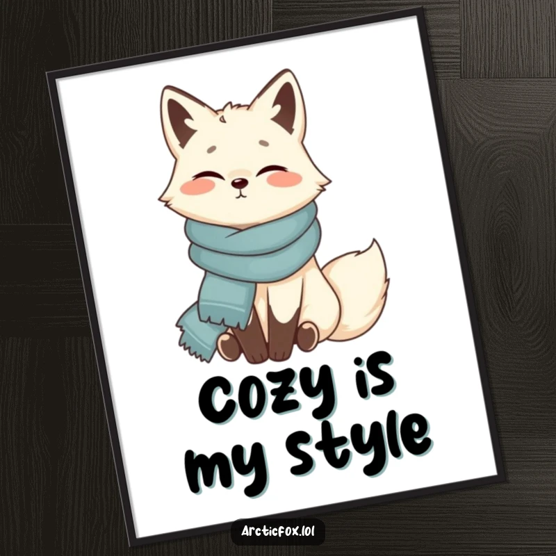 Funny Arctic fox poster, contentedly wrapped in scarf, cozy and warm, serene wall art, perfect for a relaxing funny gift.