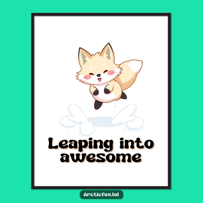 Funny Arctic Fox Poster: Joyful Snow Leap Art, Winter Wall Decor