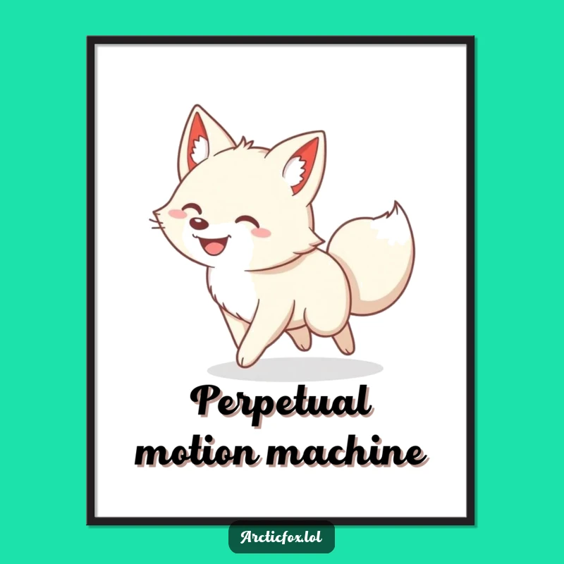 Funny Arctic Fox Tail Chase Poster - Hilarious Animal Art for a Jolly Space