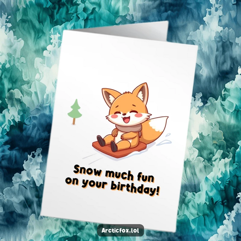 Funny Free Printable Birthday Card: Playful fox giggling uncontrollably while sliding down a snow-covered hill with pure delight.