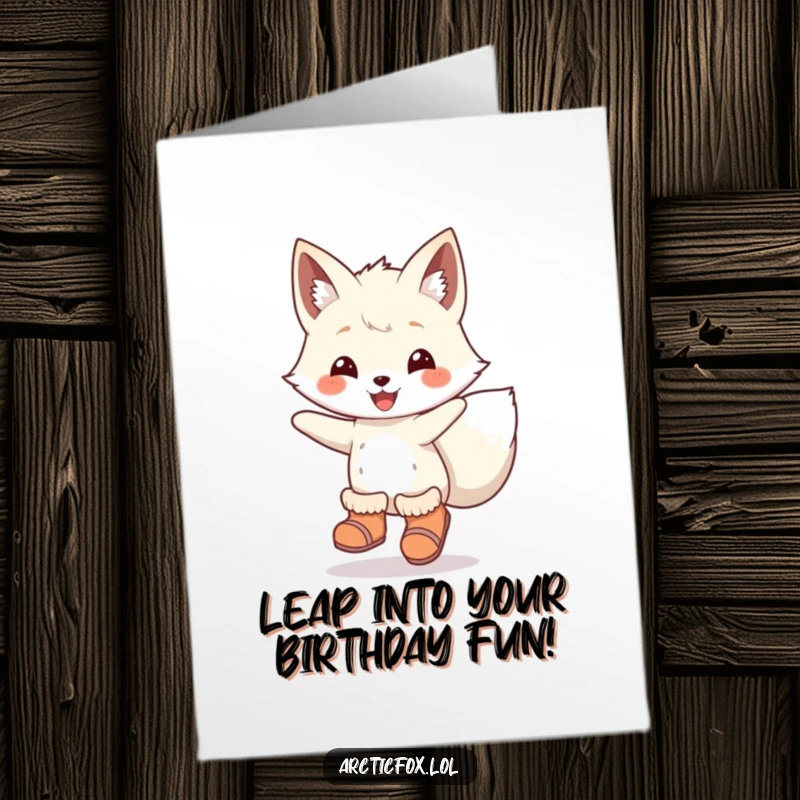 Funny Free Printable Birthday Card of an arctic fox in little boots leaping joyfully through the air.