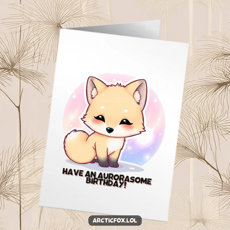 Funny Free Printable Birthday Card: A kawaii arctic fox curiously sniffs the vibrant, swirling colors of an aurora.