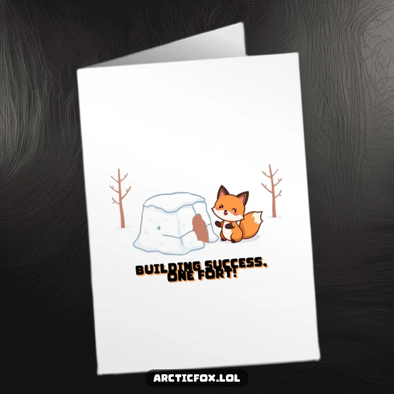 Funny Free Printable Congratulations Card depicting a happy fox building a hilariously wobbly snow fort.