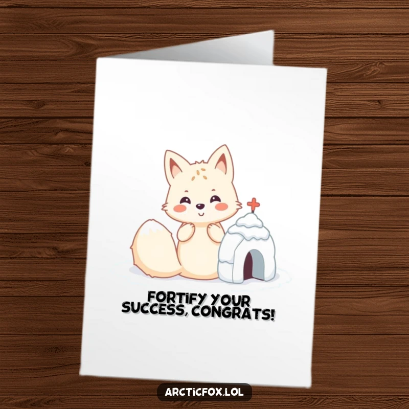 Cute Free Printable Congratulations Card showing a happy Kawaii arctic fox happily building a cozy, perfectly constructed snow fort.