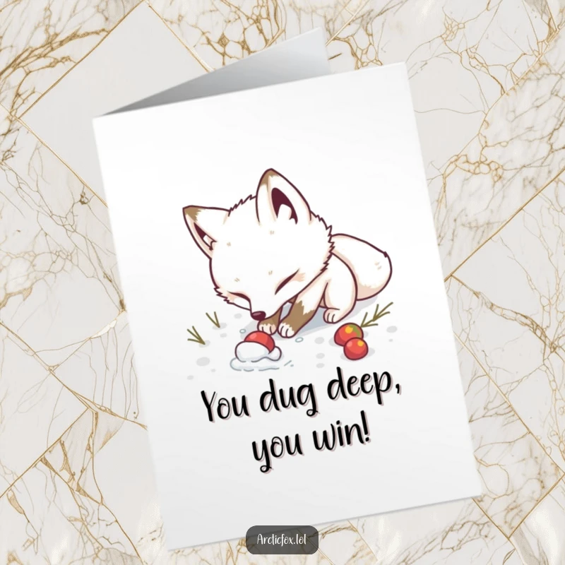 Funny Free Printable Congratulations Card: An arctic fox determinedly digging in snow, hunting for a prize.