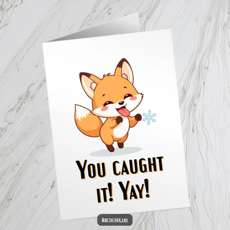 Funny Free Printable Congratulations Card: A fox excitedly chases a delicate snowflake, its tongue out in pure, playful bliss.