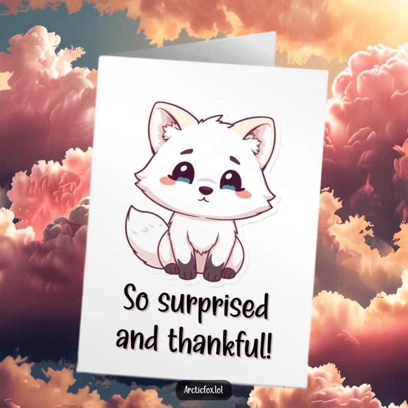 Funny free printable thank you card depicting a kawaii arctic fox with a look of pure surprise and alert ears.