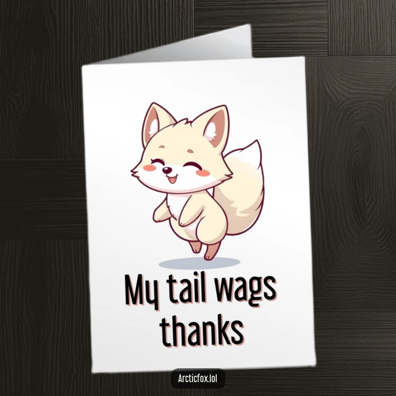 Funny Free Printable Thank You Card: An Arctic fox character doing a happy spin, tail swishing with thanks.
