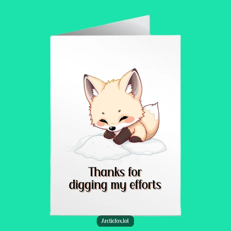 Free Printable Thank You Card: Arctic Fox Digging Appreciation Digital Download Gift