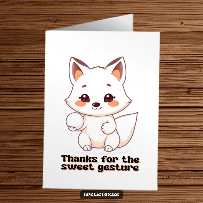 Funny Free Printable Thank You Card: Arctic fox offering a snowball with a friendly, beaming smile, a delightful thank you.