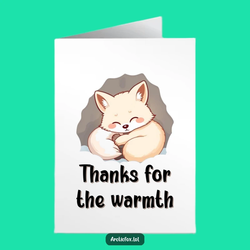 Free Printable Thank You Card: Cozy Arctic Fox Sigh, Grateful Downloadable Gift