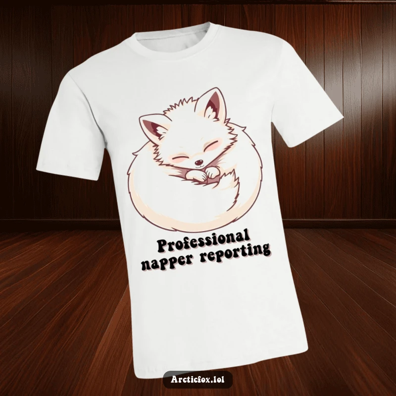 Funny t-shirt featuring a cute, fluffy Arctic fox curled into a perfectly round, happy ball, looking incredibly content and adorable.